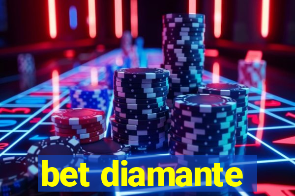 bet diamante